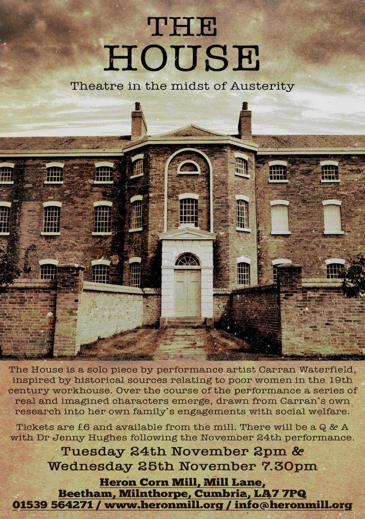 An advertisement for a performance of The House at Heron Corn Mill